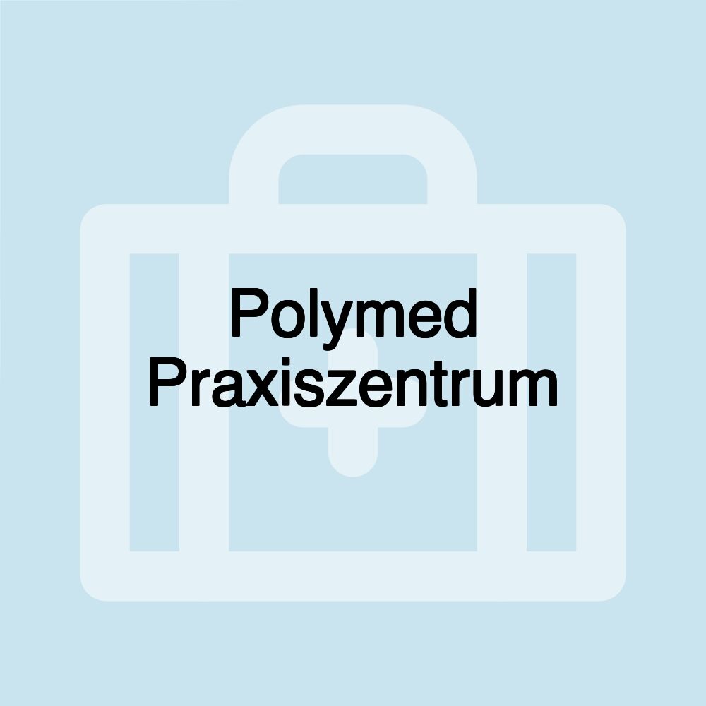 Polymed Praxiszentrum