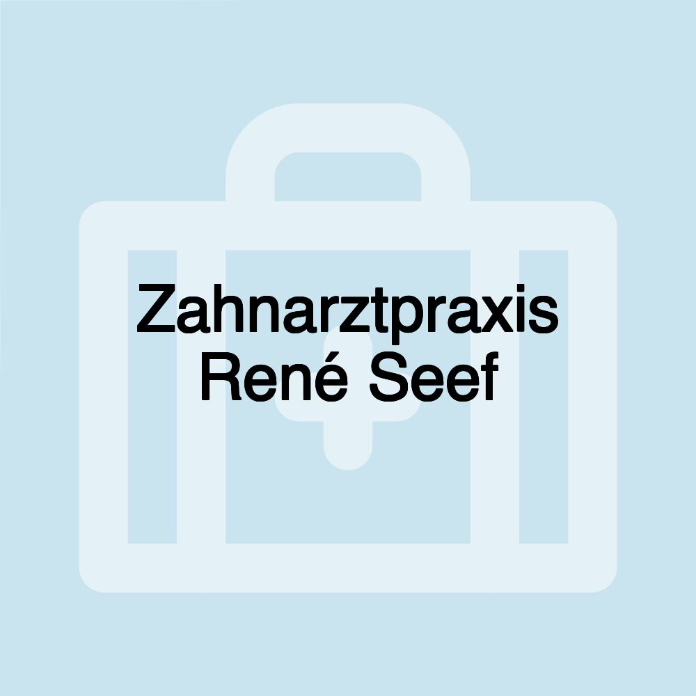 Zahnarztpraxis René Seef