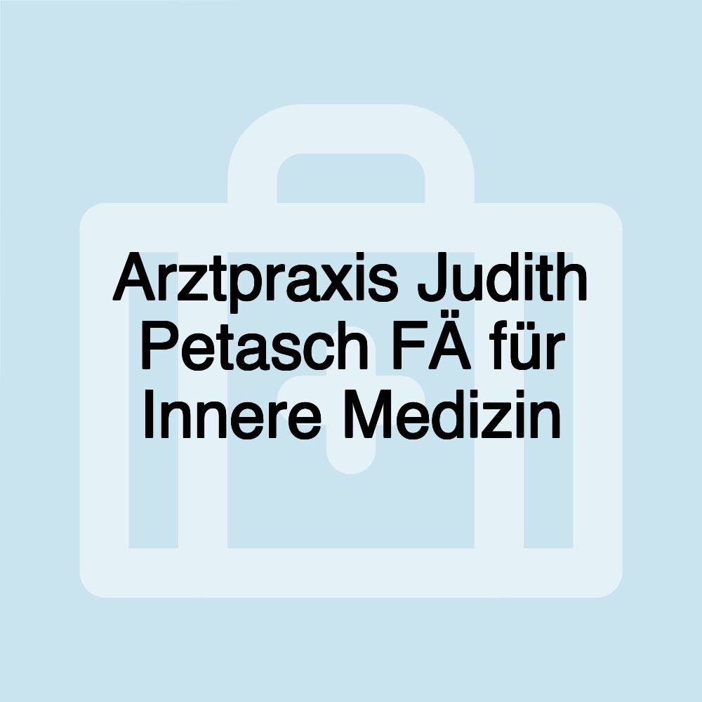 Arztpraxis Judith Petasch FÄ für Innere Medizin