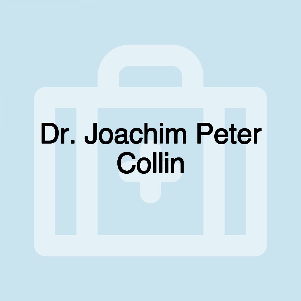 Dr. Joachim Peter Collin