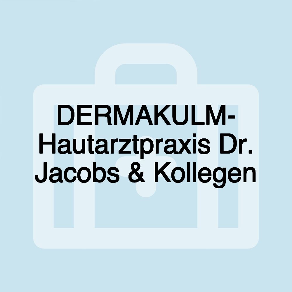 DERMAKULM- Hautarztpraxis Dr. Jacobs & Kollegen