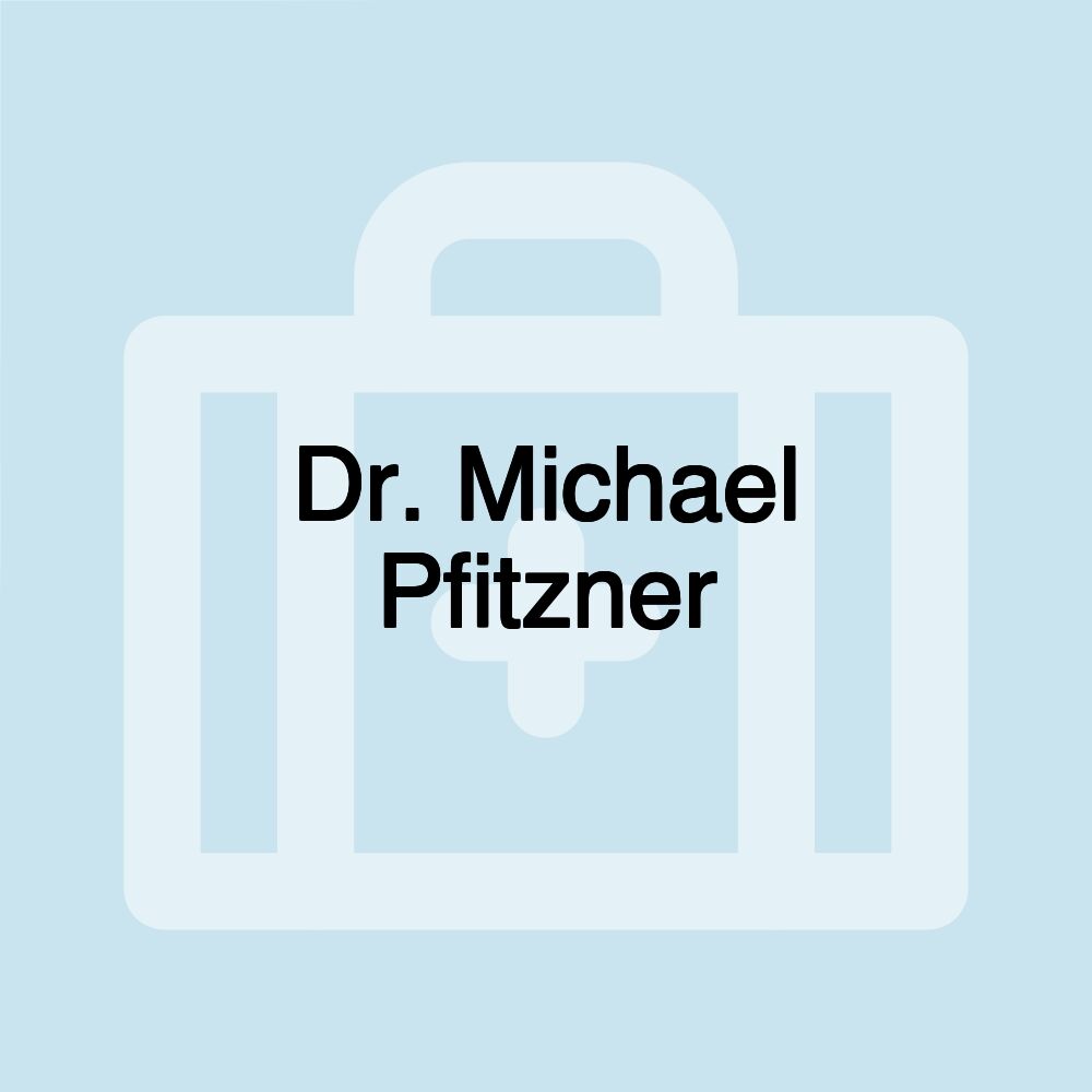 Dr. Michael Pfitzner