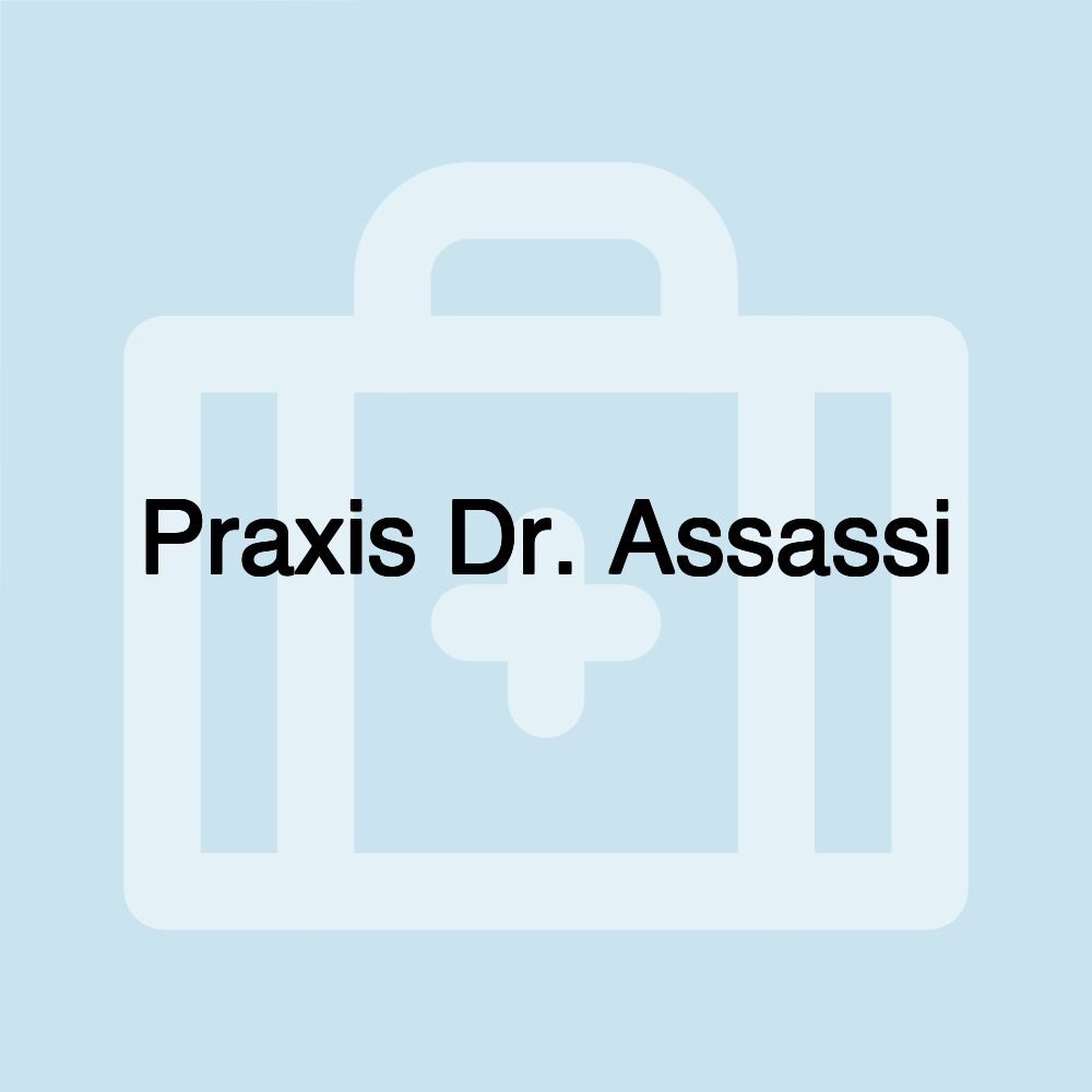 Praxis Dr. Assassi