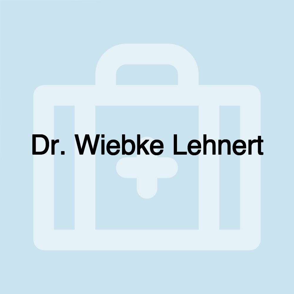 Dr. Wiebke Lehnert