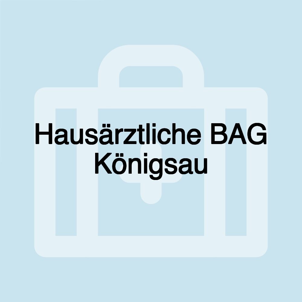 Hausärztliche BAG Königsau