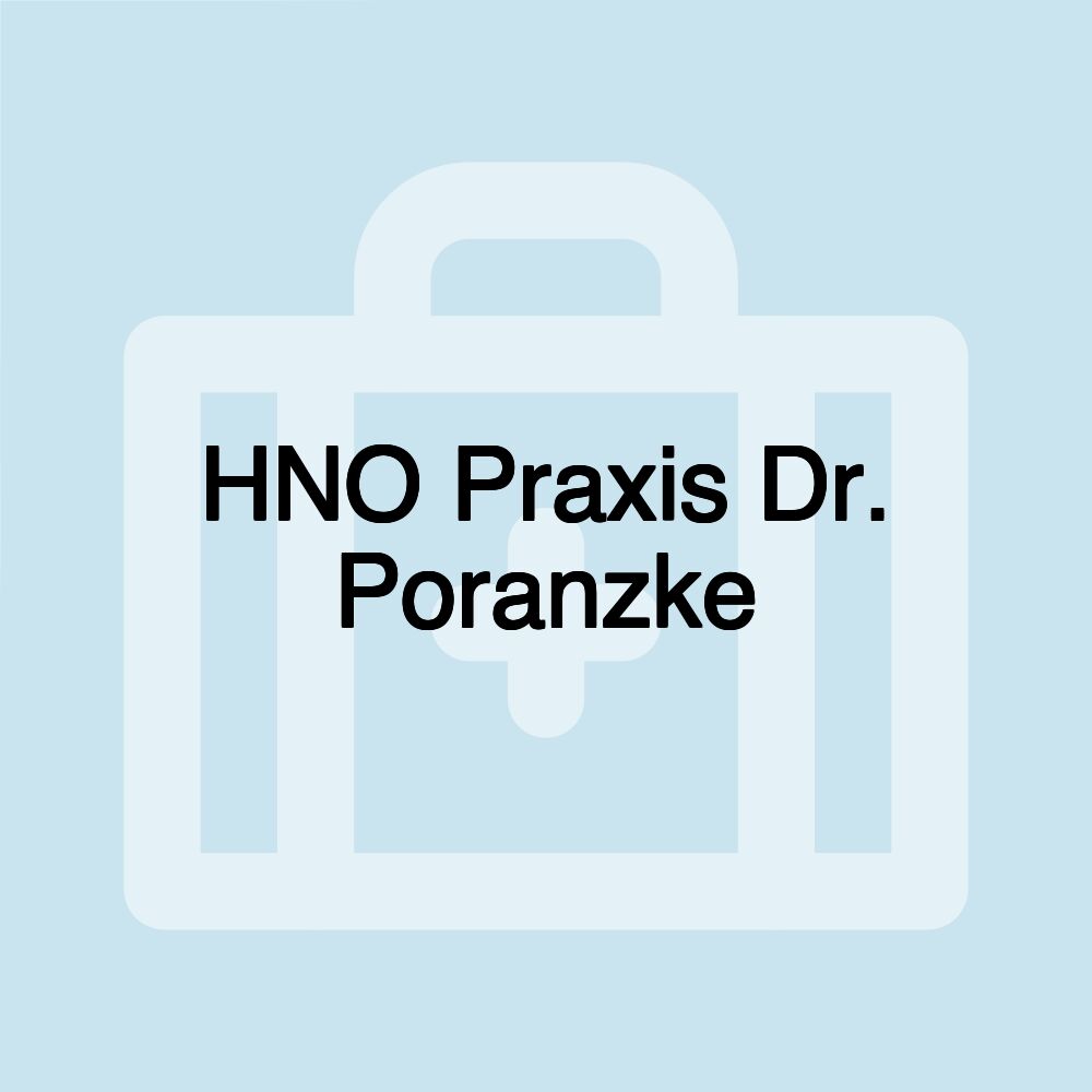HNO Praxis Dr. Poranzke