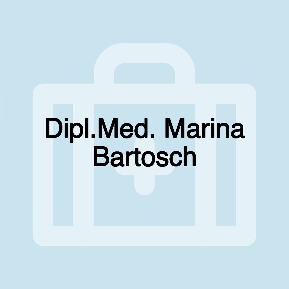 Dipl.Med. Marina Bartosch