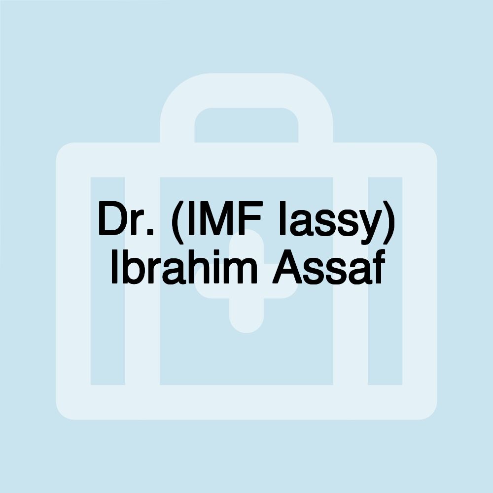 Dr. (IMF Iassy) Ibrahim Assaf