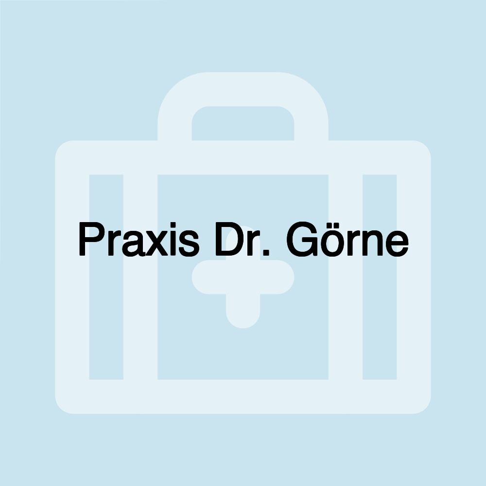 Praxis Dr. Görne