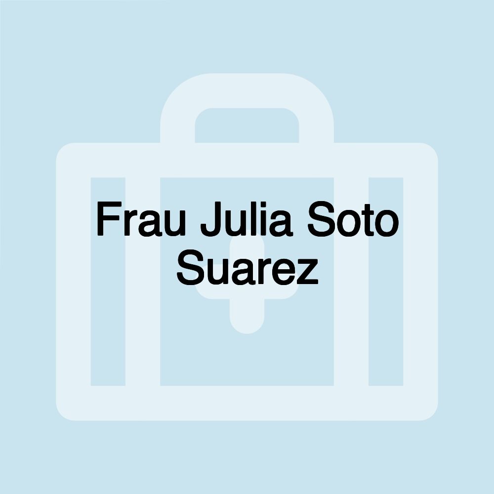 Frau Julia Soto Suarez