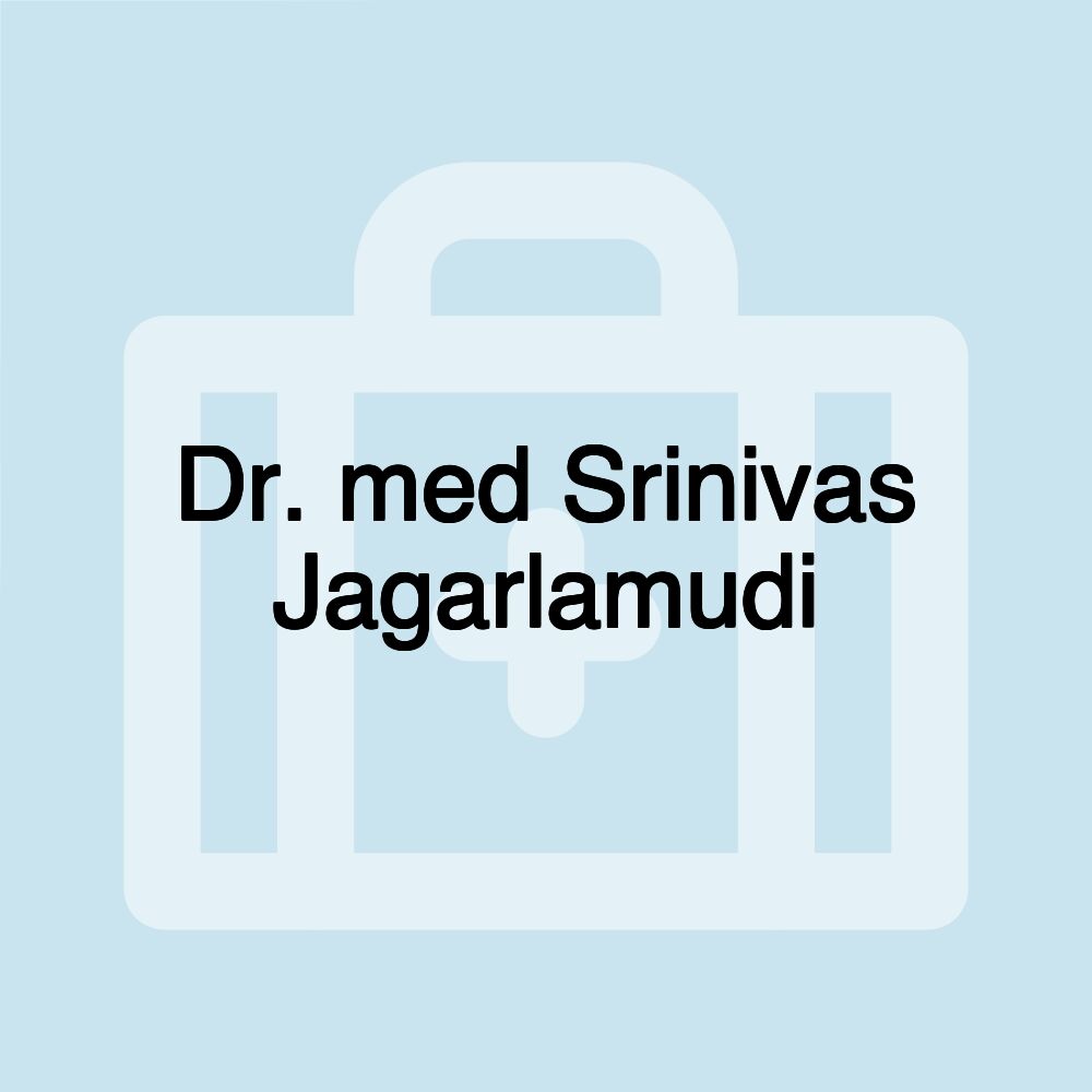 Dr. med Srinivas Jagarlamudi