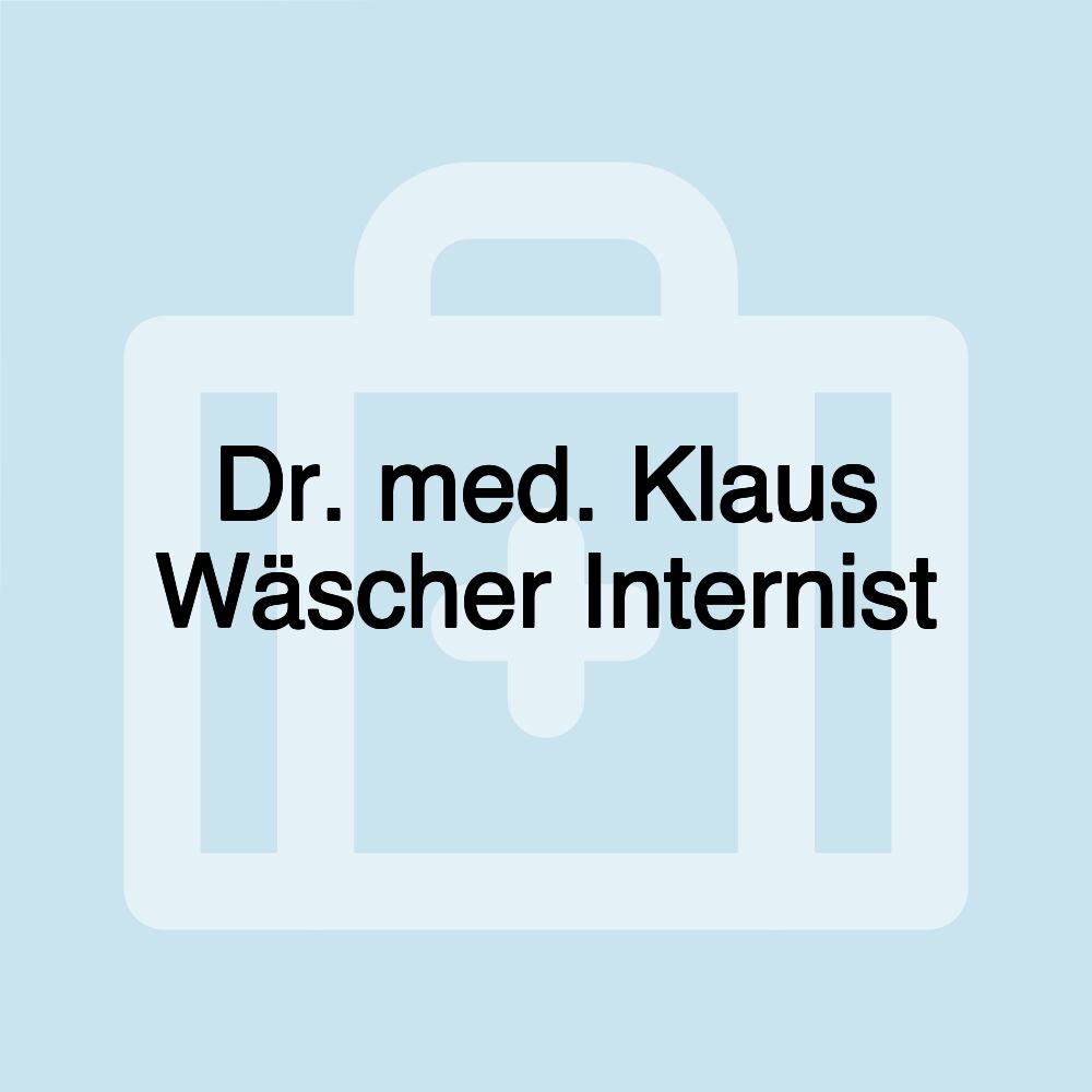 Dr. med. Klaus Wäscher Internist