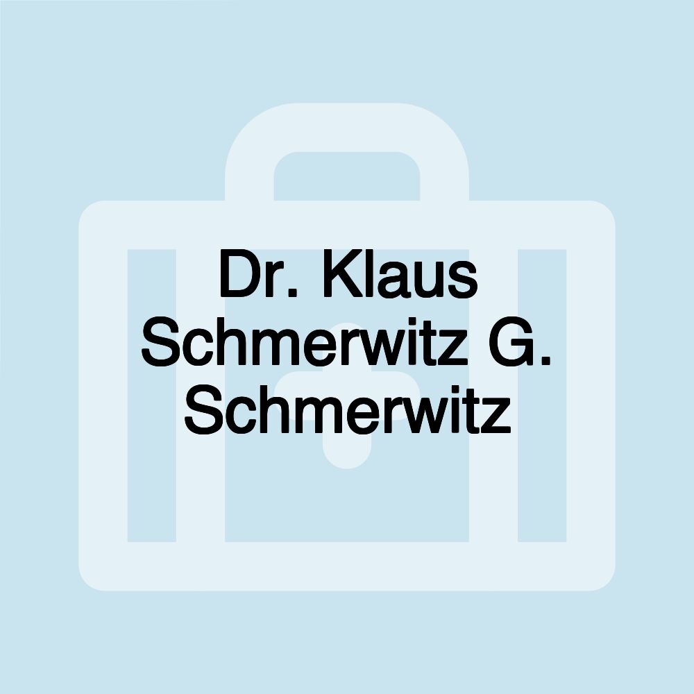 Dr. Klaus Schmerwitz G. Schmerwitz