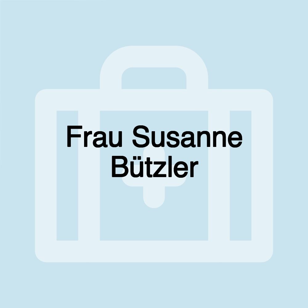Frau Susanne Bützler