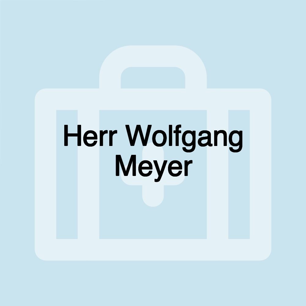Herr Wolfgang Meyer