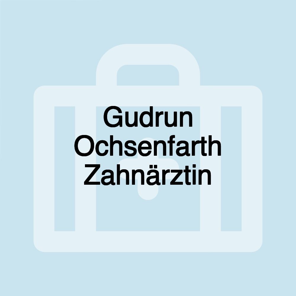 Gudrun Ochsenfarth Zahnärztin