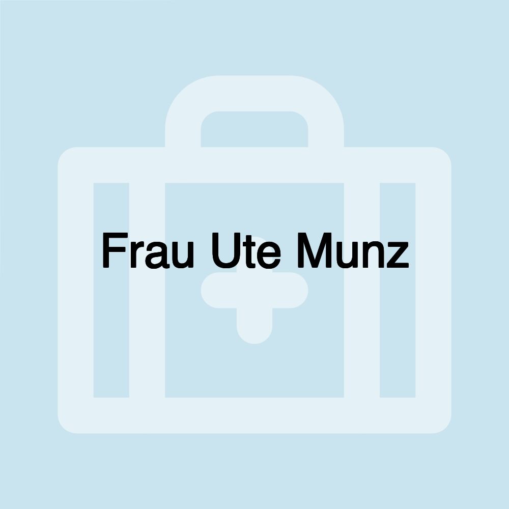 Frau Ute Munz