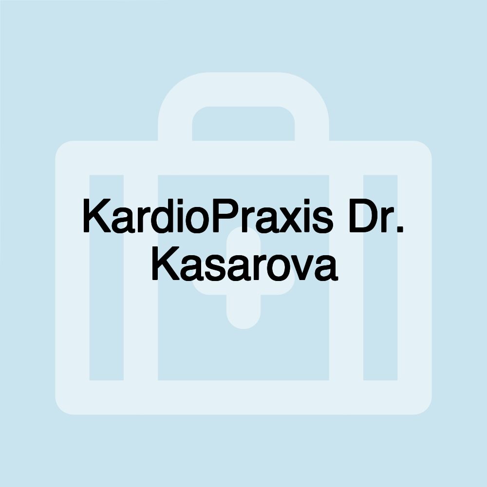 KardioPraxis Dr. Kasarova