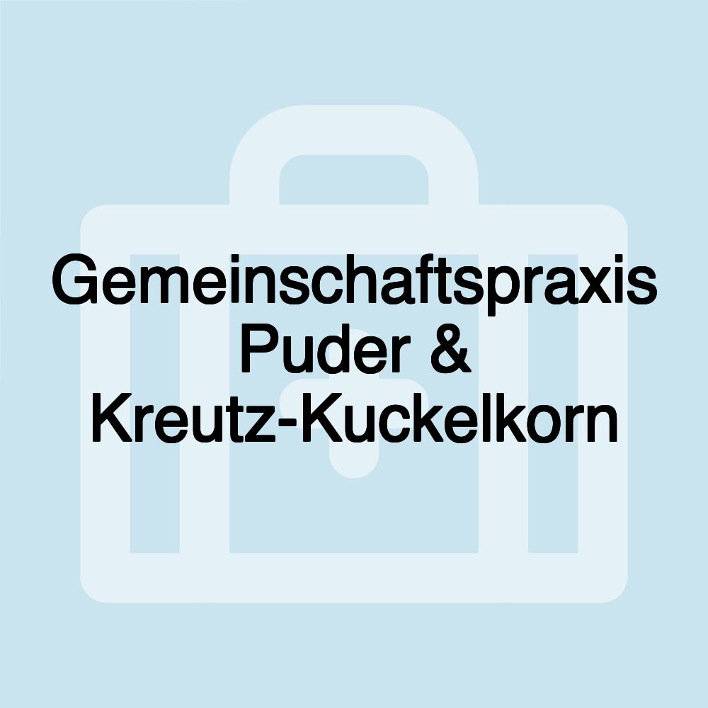 Gemeinschaftspraxis Puder & Kreutz-Kuckelkorn