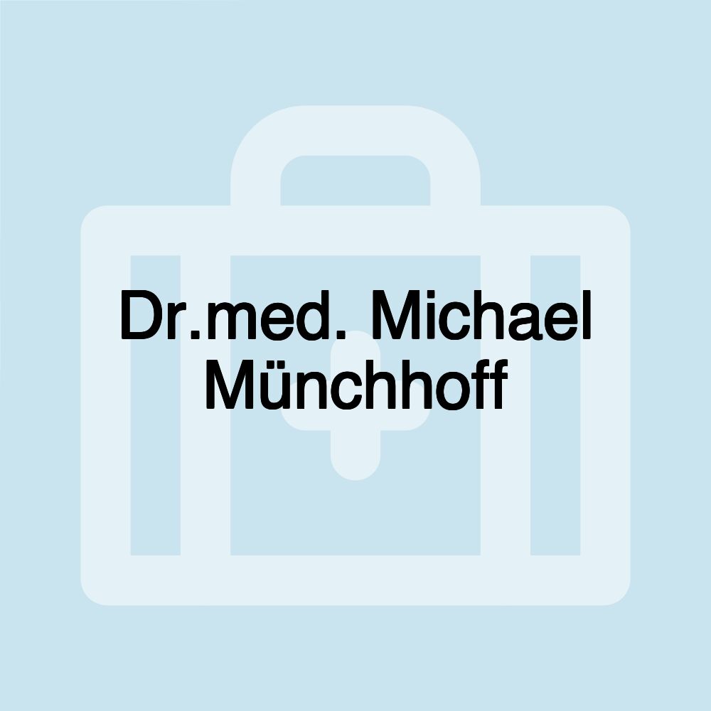 Dr.med. Michael Münchhoff