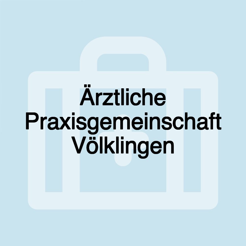 Ärztliche Praxisgemeinschaft Völklingen
