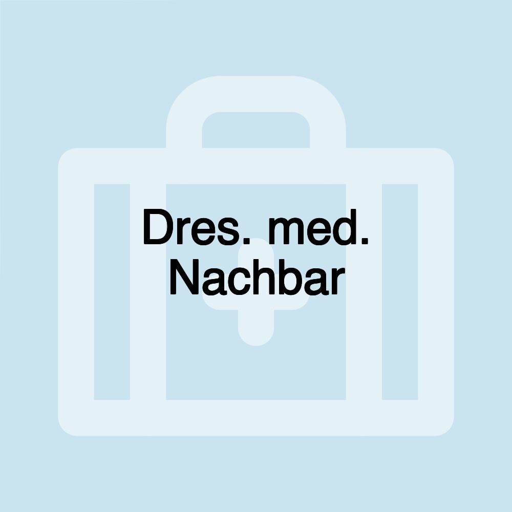 Dres. med. Nachbar