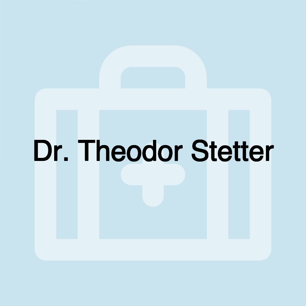 Dr. Theodor Stetter