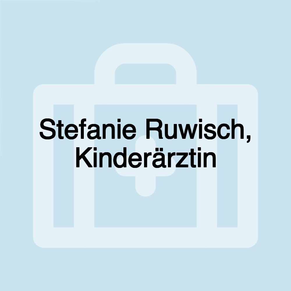 Stefanie Ruwisch, Kinderärztin