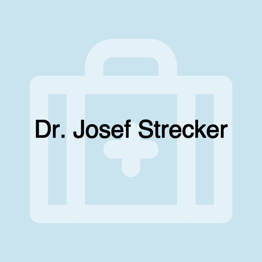 Dr. Josef Strecker