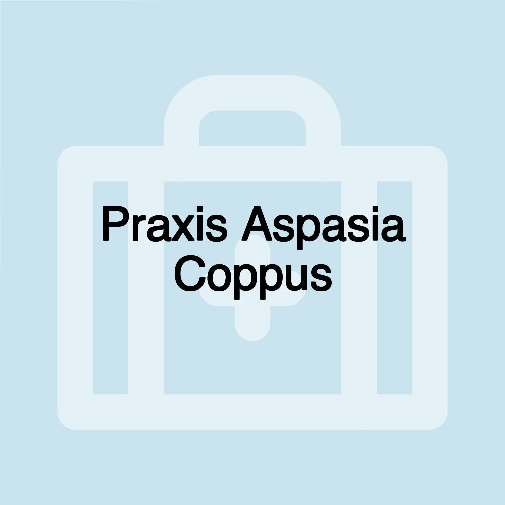 Praxis Aspasia Coppus