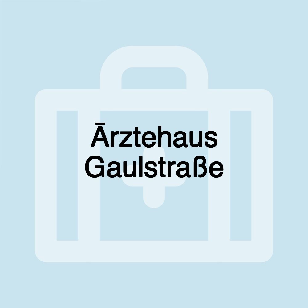Ārztehaus Gaulstraße