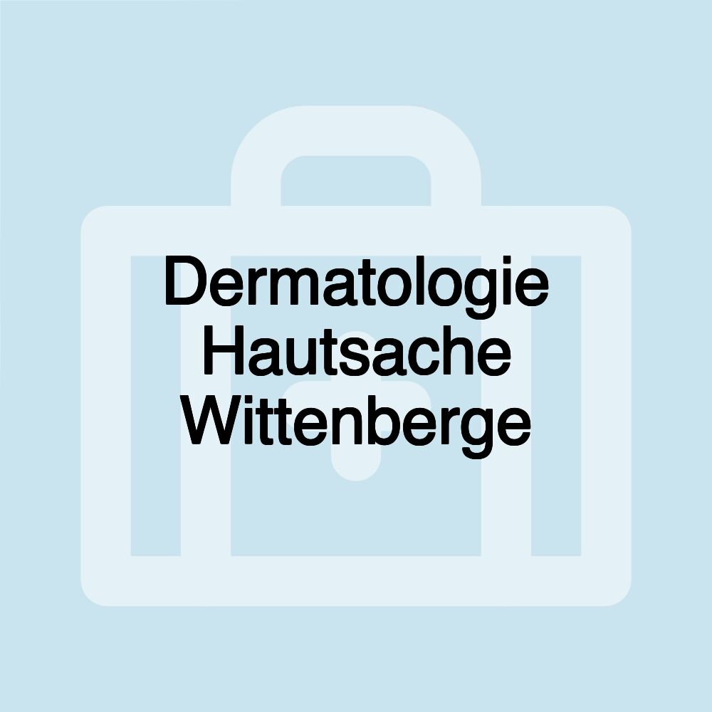 Dermatologie Hautsache Wittenberge