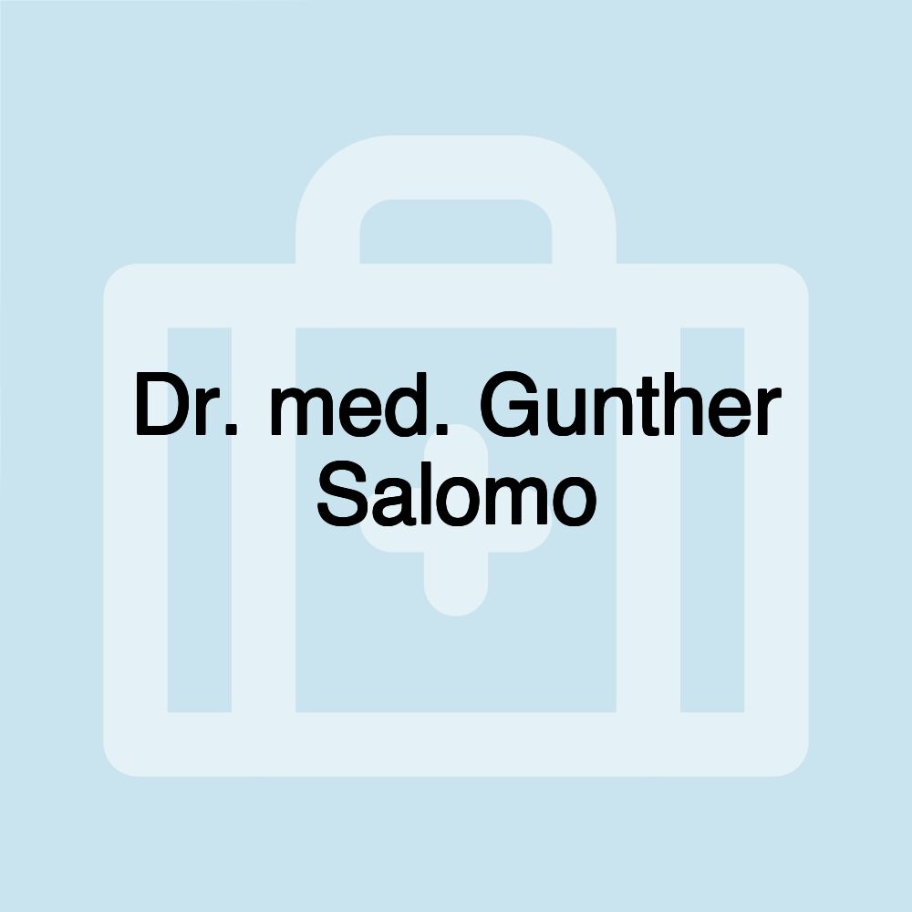 Dr. med. Gunther Salomo