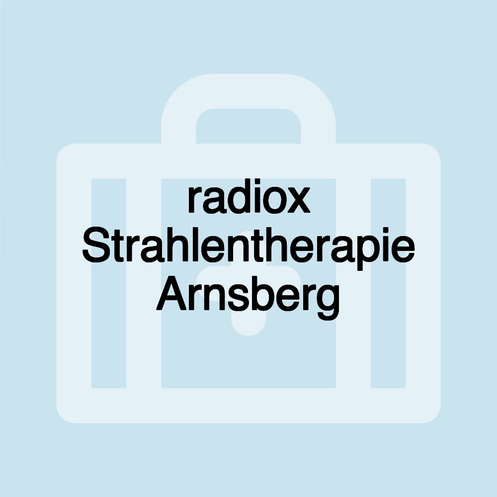 radiox Strahlentherapie Arnsberg