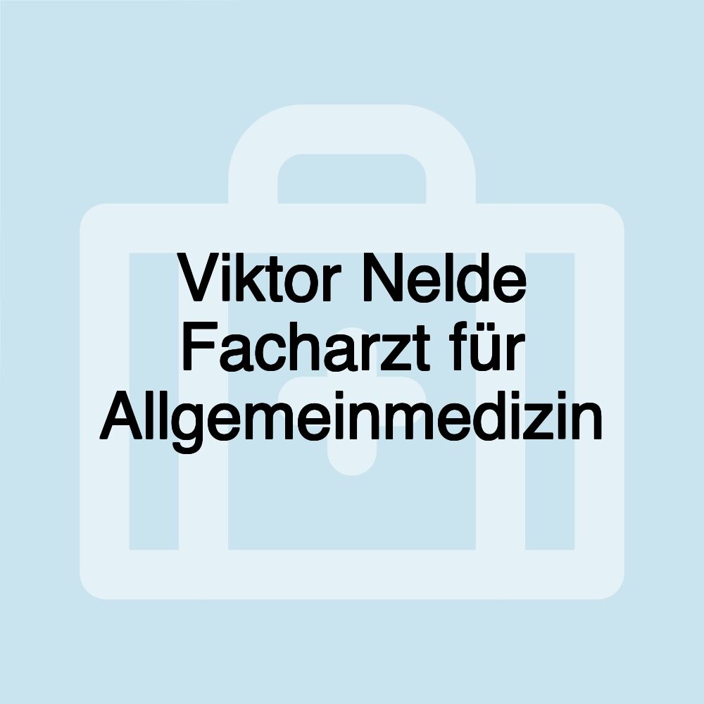 Viktor Nelde Facharzt für Allgemeinmedizin