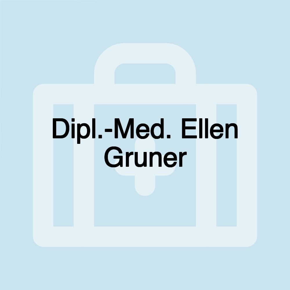 Dipl.-Med. Ellen Gruner