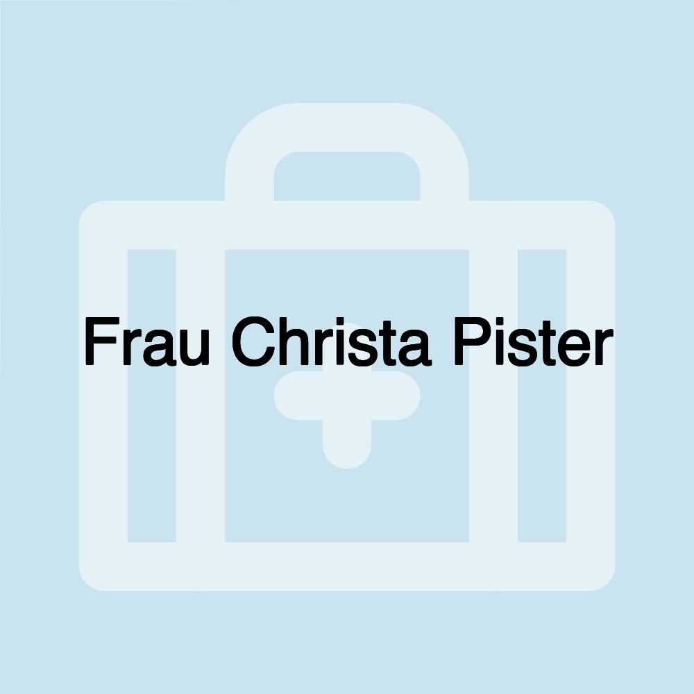 Frau Christa Pister