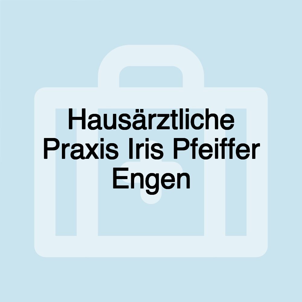 Hausärztliche Praxis Iris Pfeiffer Engen