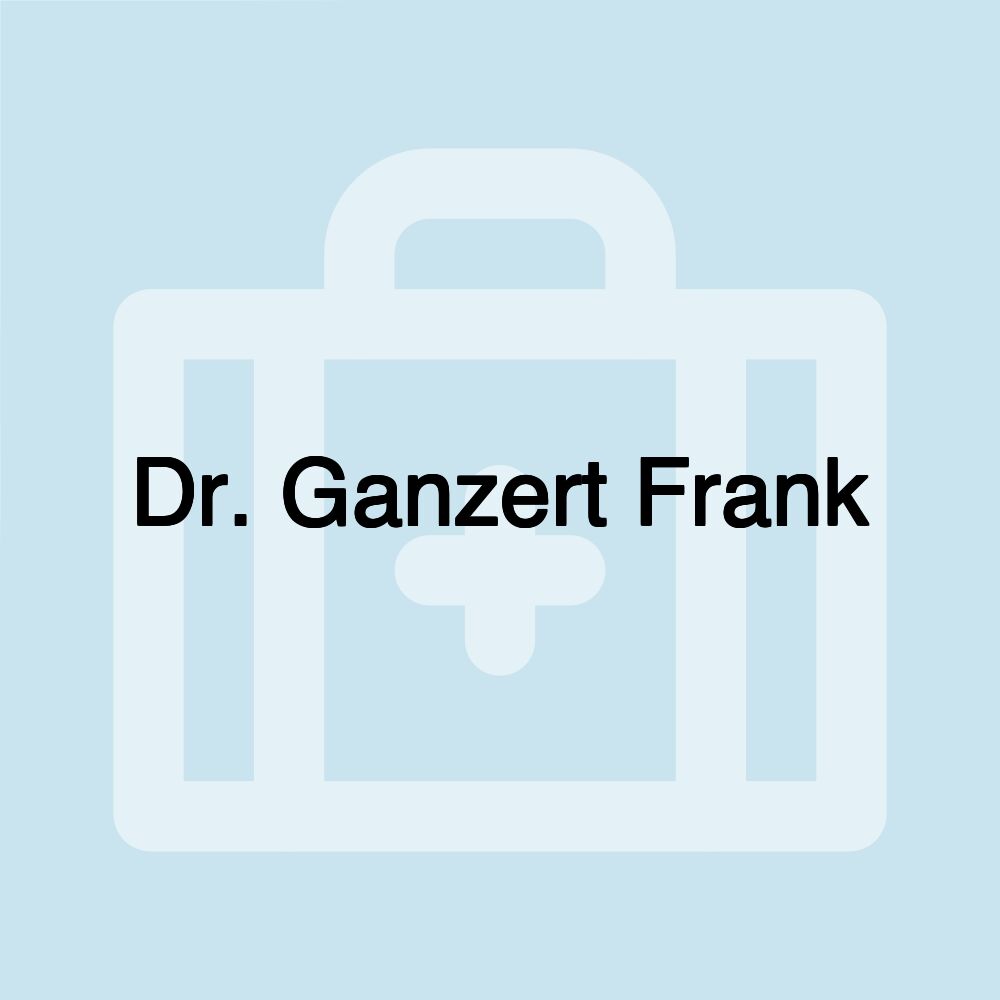 Dr. Ganzert Frank