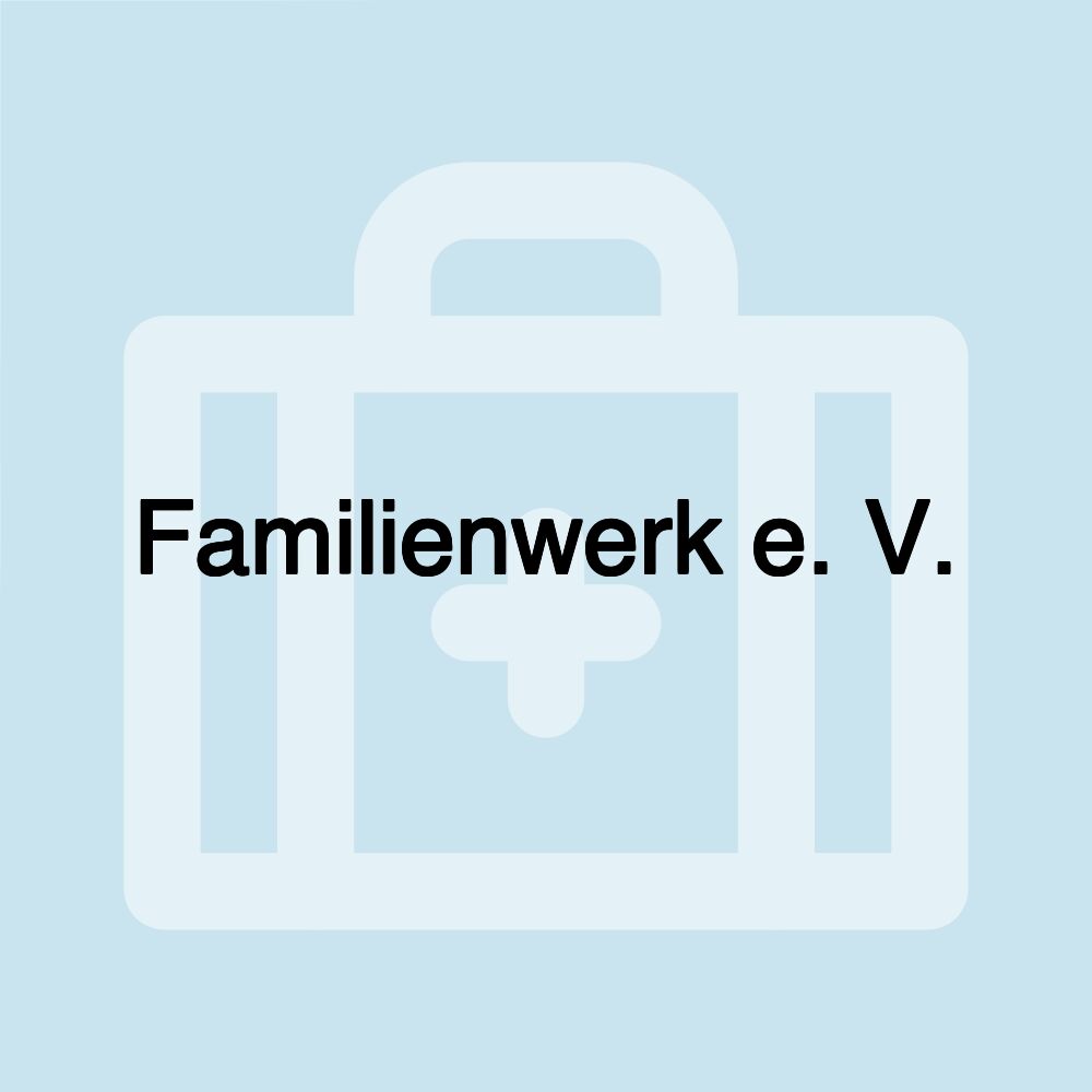 Familienwerk e. V.
