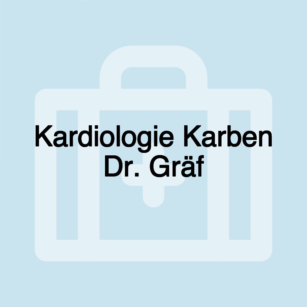 Kardiologie Karben Dr. Gräf
