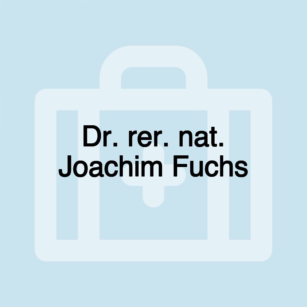 Dr. rer. nat. Joachim Fuchs