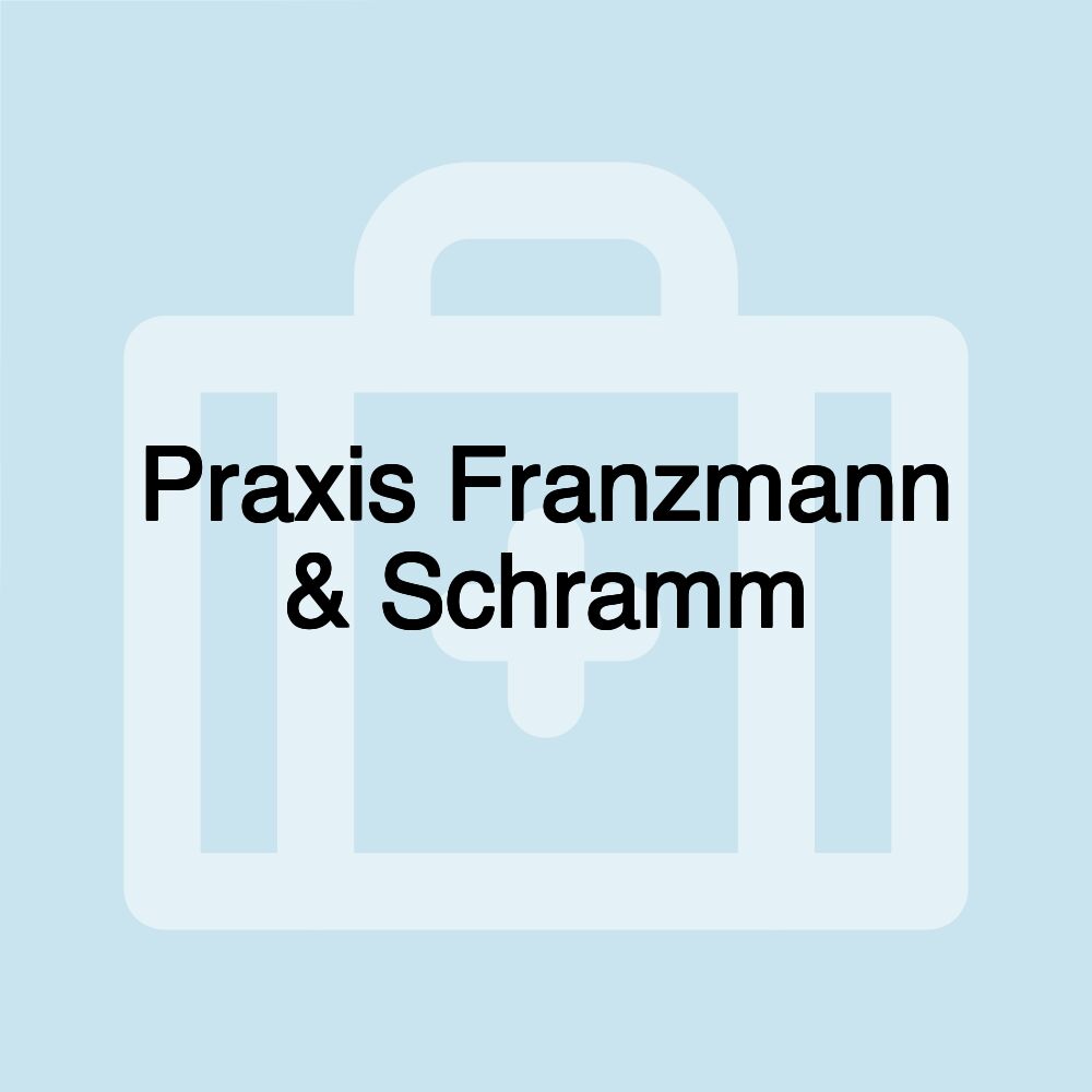 Praxis Franzmann & Schramm