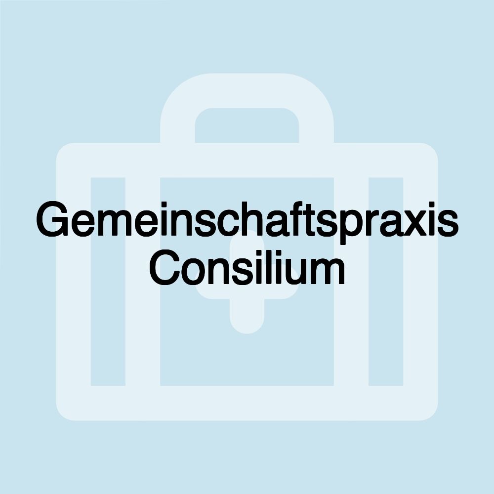 Gemeinschaftspraxis Consilium