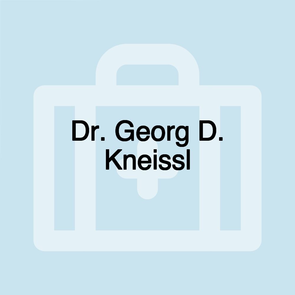 Dr. Georg D. Kneissl