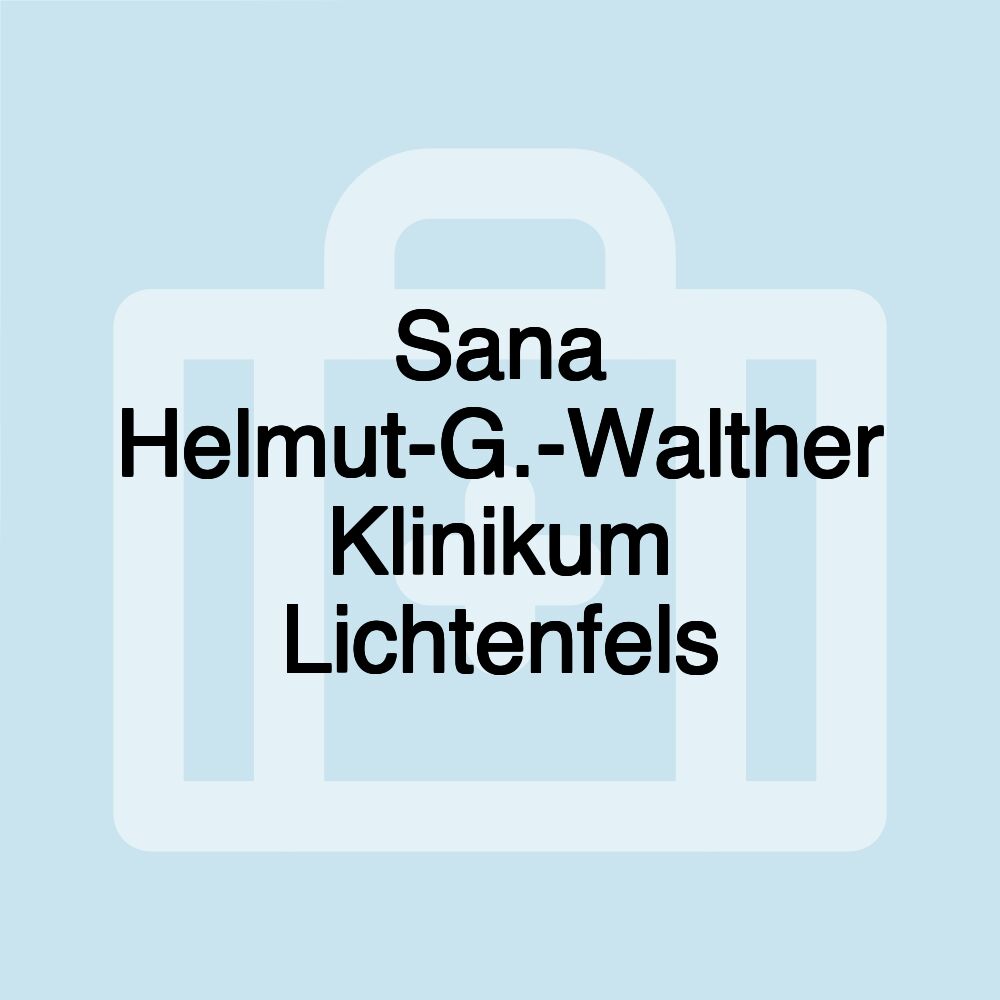 Sana Helmut-G.-Walther Klinikum Lichtenfels