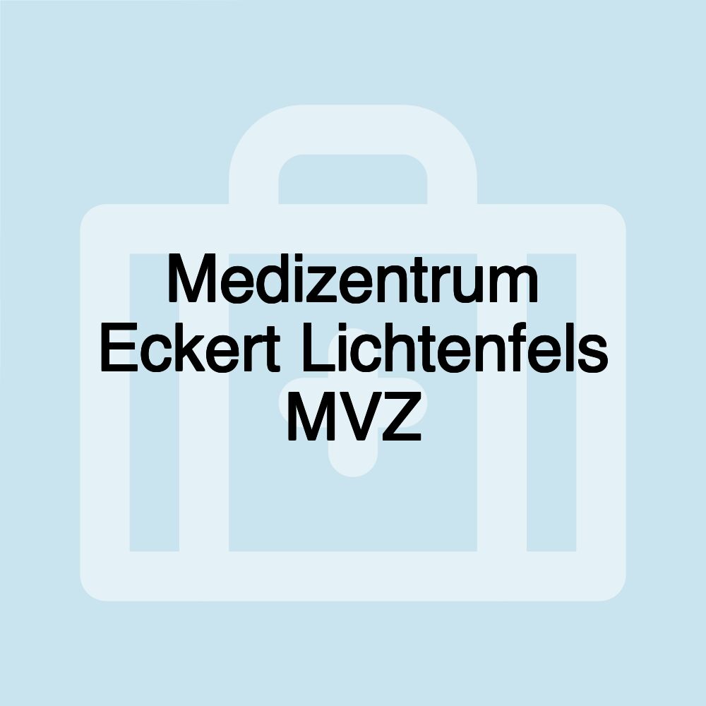 Medizentrum Eckert Lichtenfels MVZ