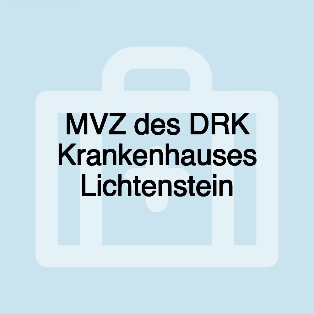 MVZ des DRK Krankenhauses Lichtenstein