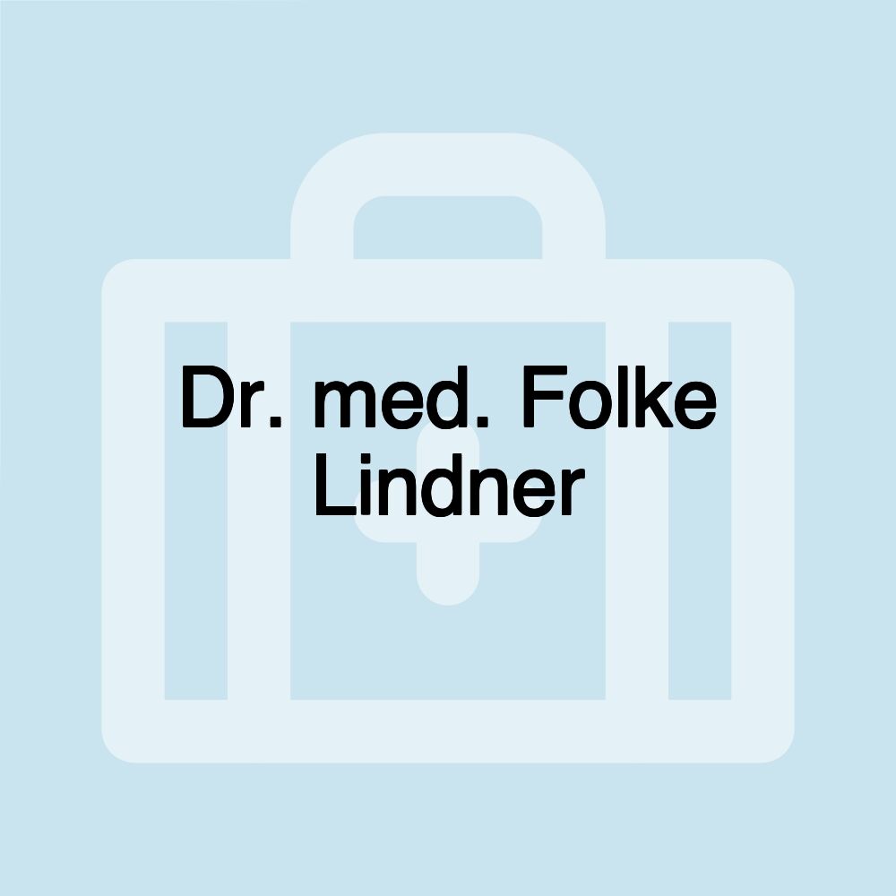 Dr. med. Folke Lindner