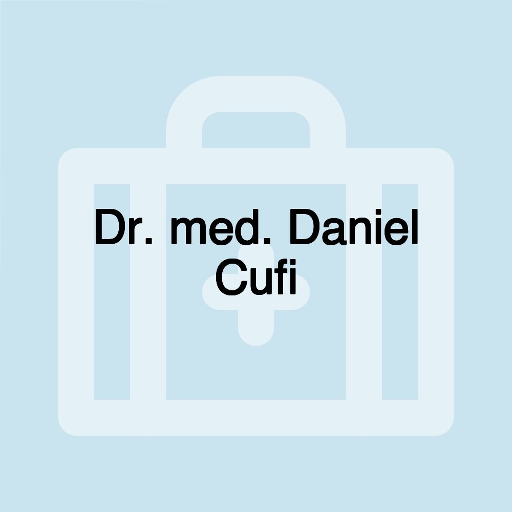 Dr. med. Daniel Cufi